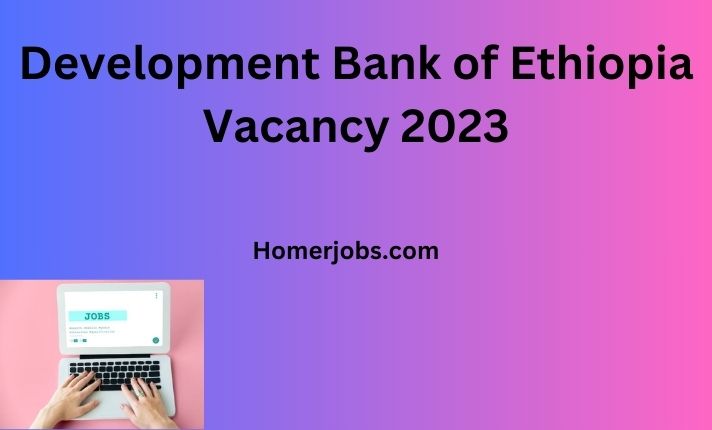 Development Bank of Ethiopia Vacancy