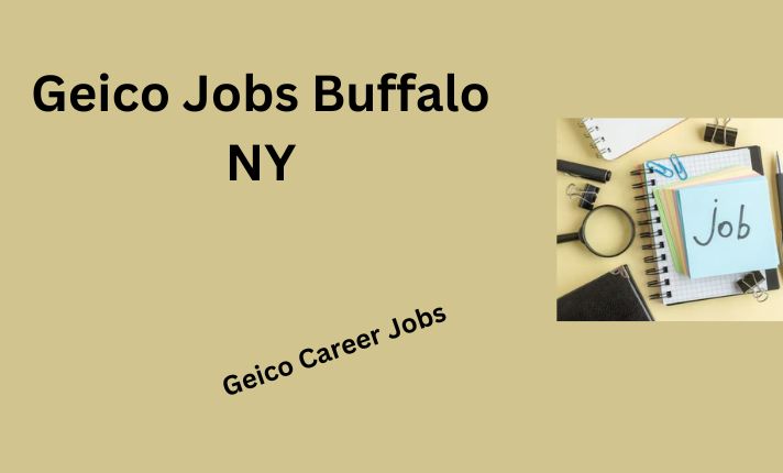 Geico Jobs Buffalo NY