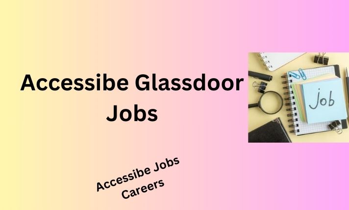 Accessibe Glassdoor Jobs