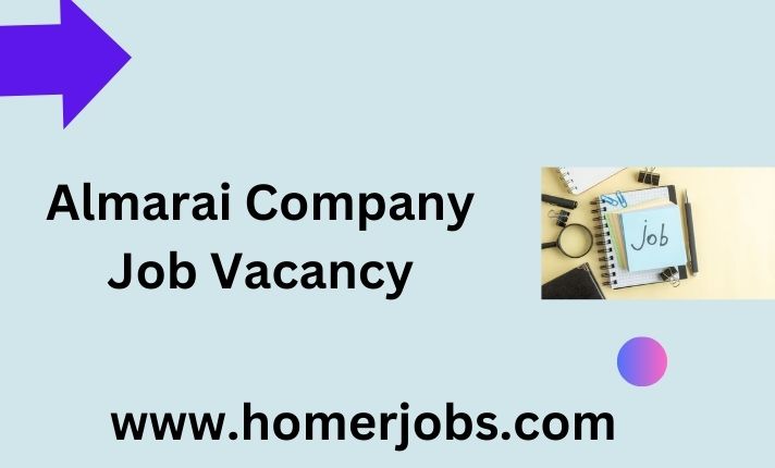 Almarai Company Job Vacancy
