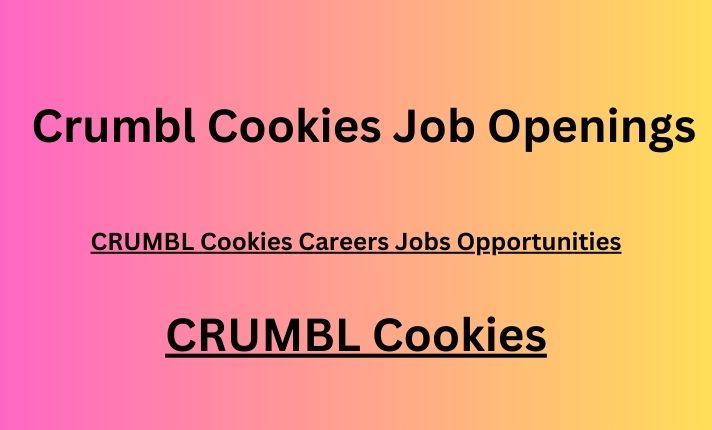 Crumbl Cookies Job Openings