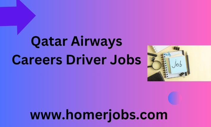 Qatar Airways Careers Driver Jobs